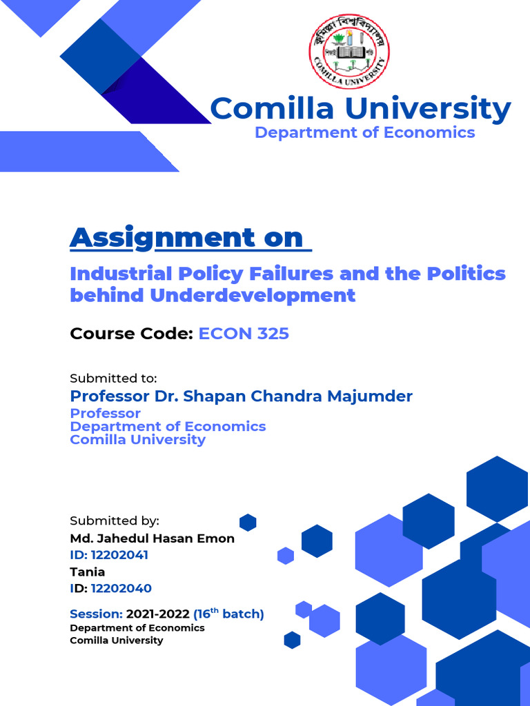 Industrial Policy Failures and the Politics Behind Underdevelopment 1 ...