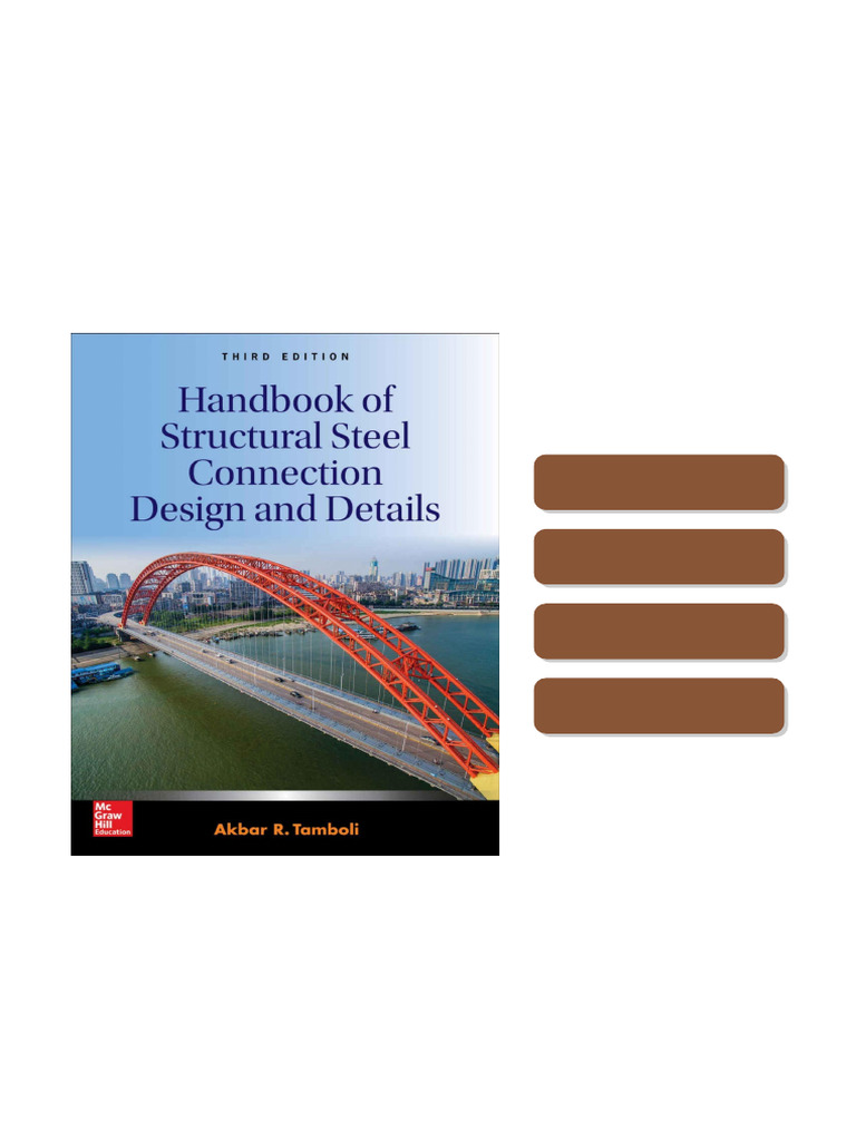 Discover the Handbook of Structural Steel Connection Design and Details ...
