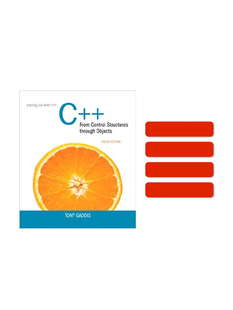 Access The Starting Out With C++: From Control Structures Through ...
