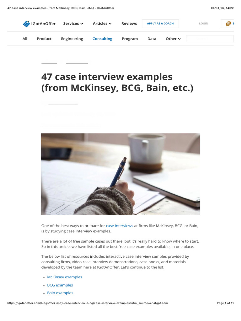 47 case interview examples (from McKinsey, BCG, Bain, etc ...