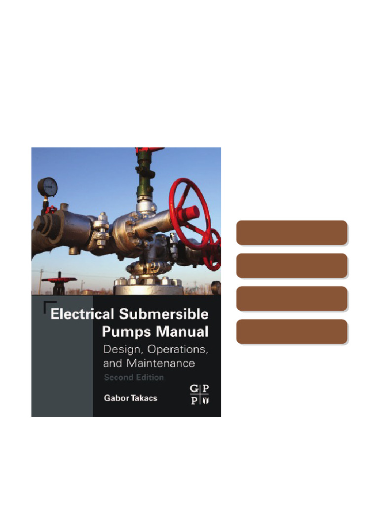 Access Electrical submersible pumps manual: design, operations, and maintenance Second Edition ...