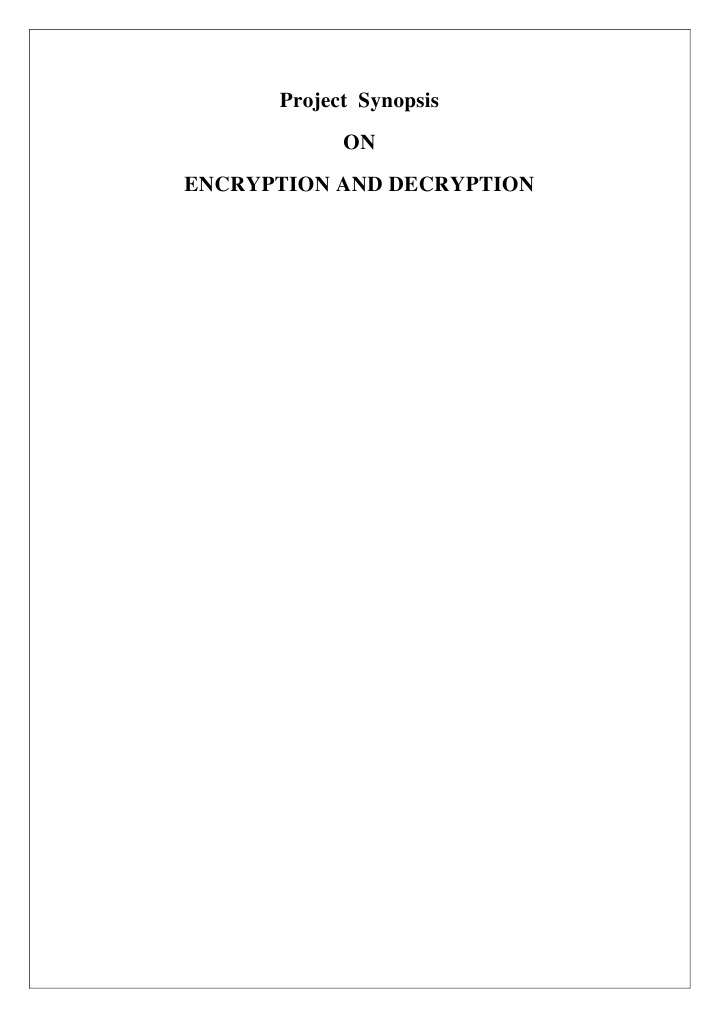 Project Synopsis ON Encryption and Decryption | PDF | Cryptography ...