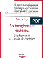 La imaginación dialéctica Jay