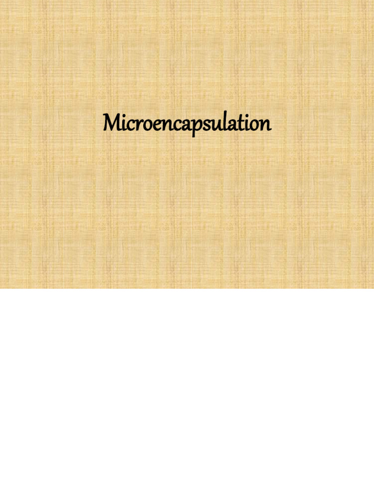 Microencapsulation (1) | PDF | Materials Science | Applied And ...