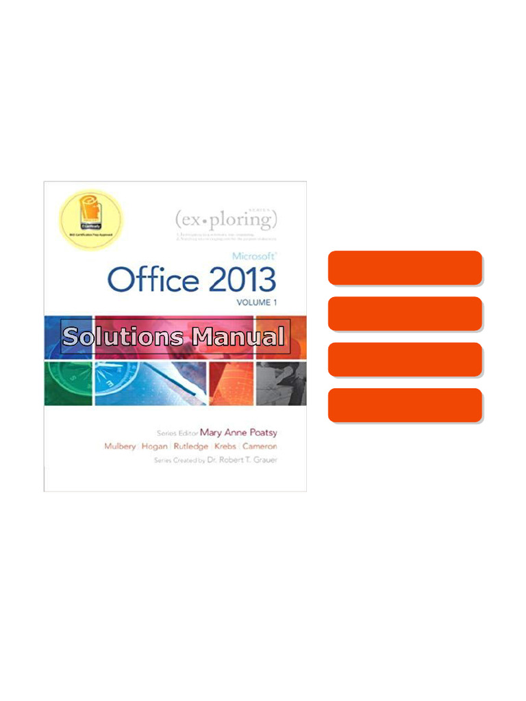 Exploring Microsoft Office 2013 Volume 1 1st Edition Poatsy Solutions ...