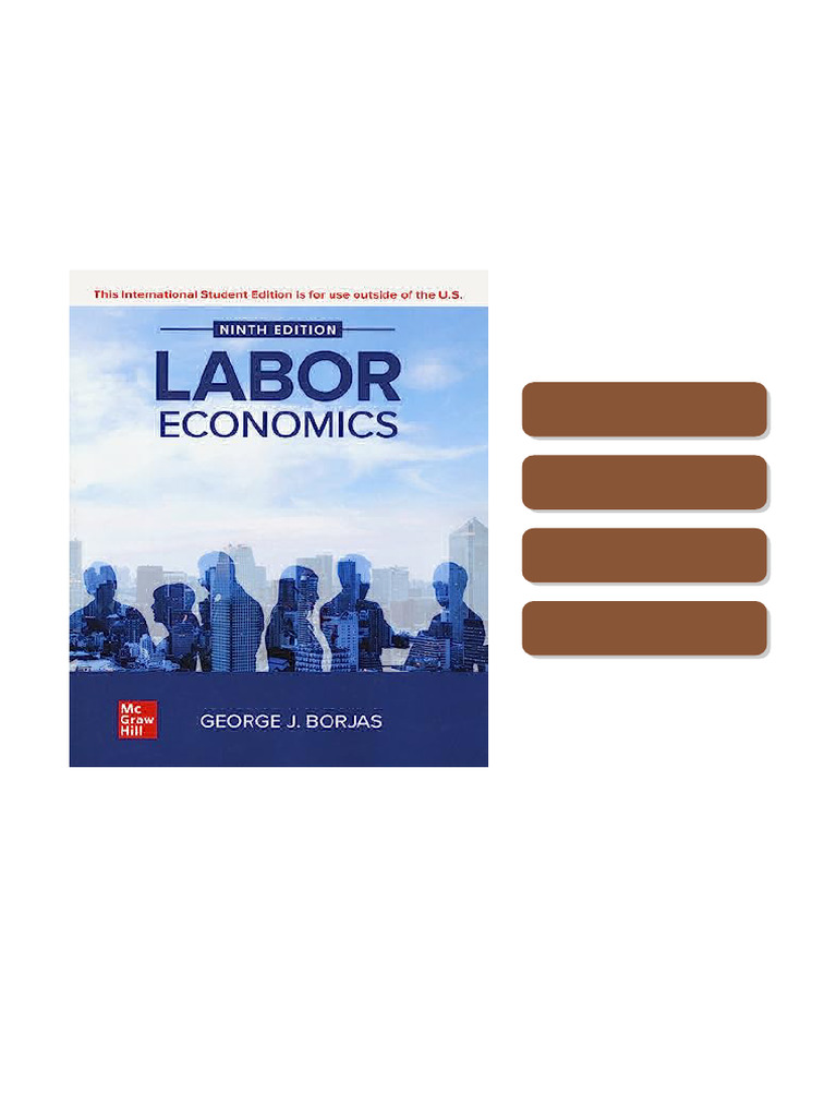 Access the Labor Economics 9th Edition by George Borjas 9781266095528 ...
