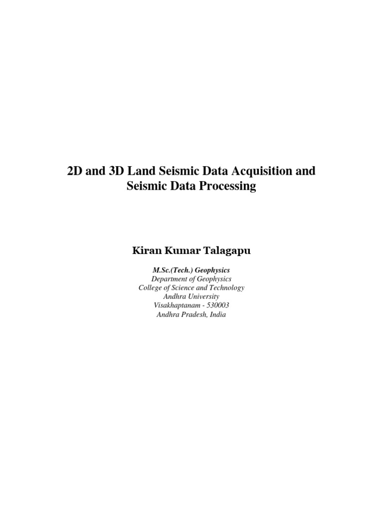 2D and 3D Land Seismic Data Acquisition | PDF | Waves | Seismology