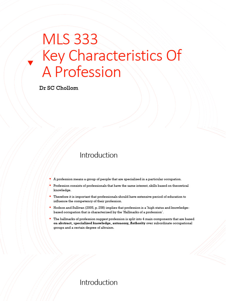 MLS 333 Key Characteristics of a Profession | PDF | Profession | Skill