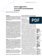 Expectant Versus Aggressive Management in Severe Preeclampsia Remote From Term