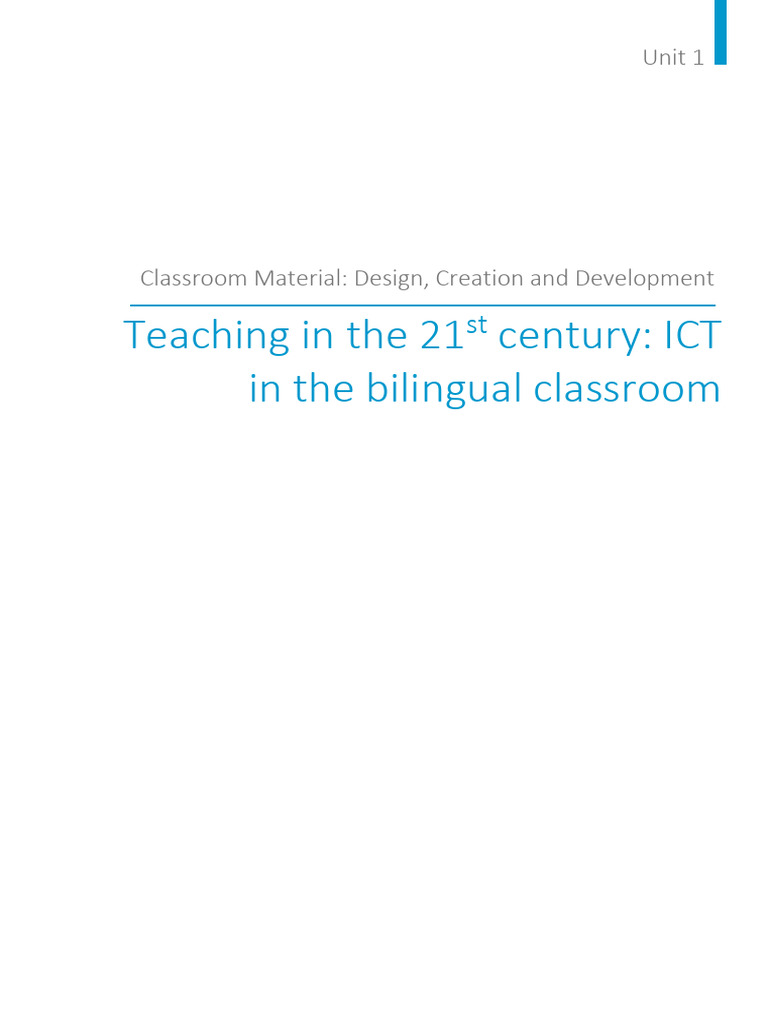 Unit 1 TEACHING IN THE 21ST CENTURY ICT IN THE BILINGUAL CLASSROOM | PDF
