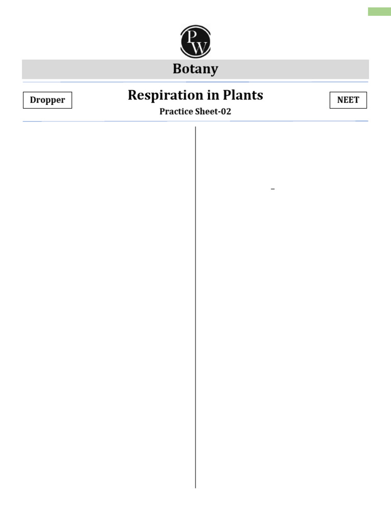 Practice Sheet-02_Respiration in Plants_Dropper NEET_Botany_rajashekar ...