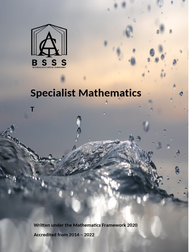 Specialist_Mathematics_T_14-22 | PDF | Mathematics | Educational Assessment