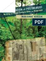 The Generation of Postmemory: Writing and Visual Culture After The Holocaust