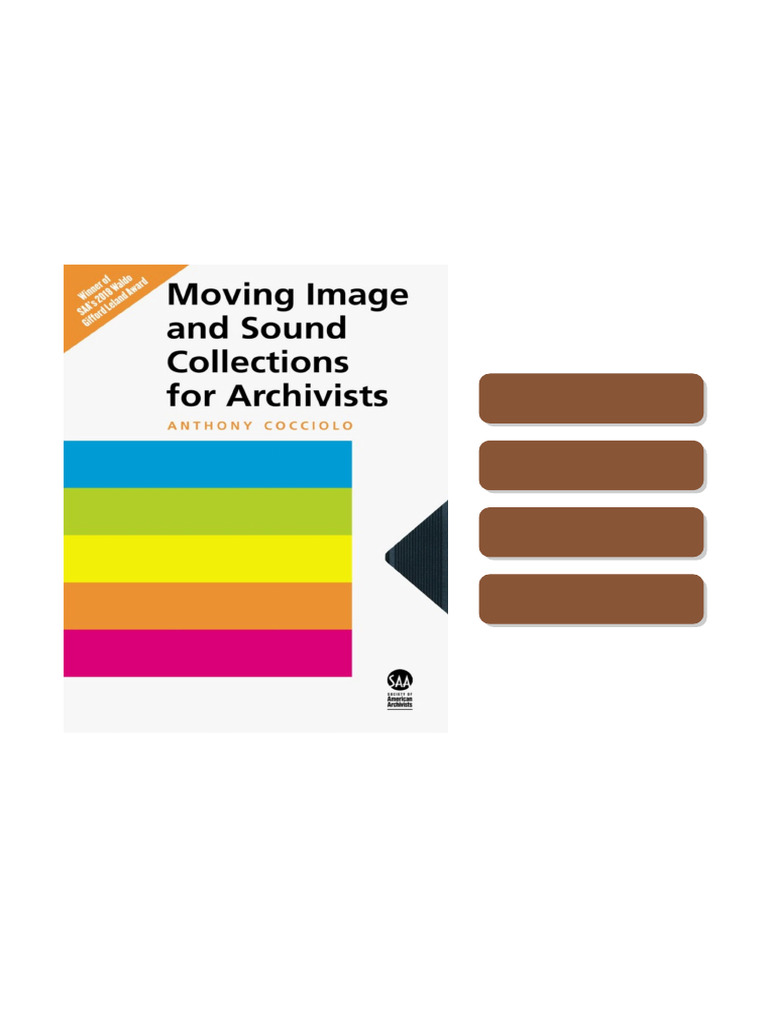 Moving Image And Sound Collections For Archivists Anthony Cocciolo full ...
