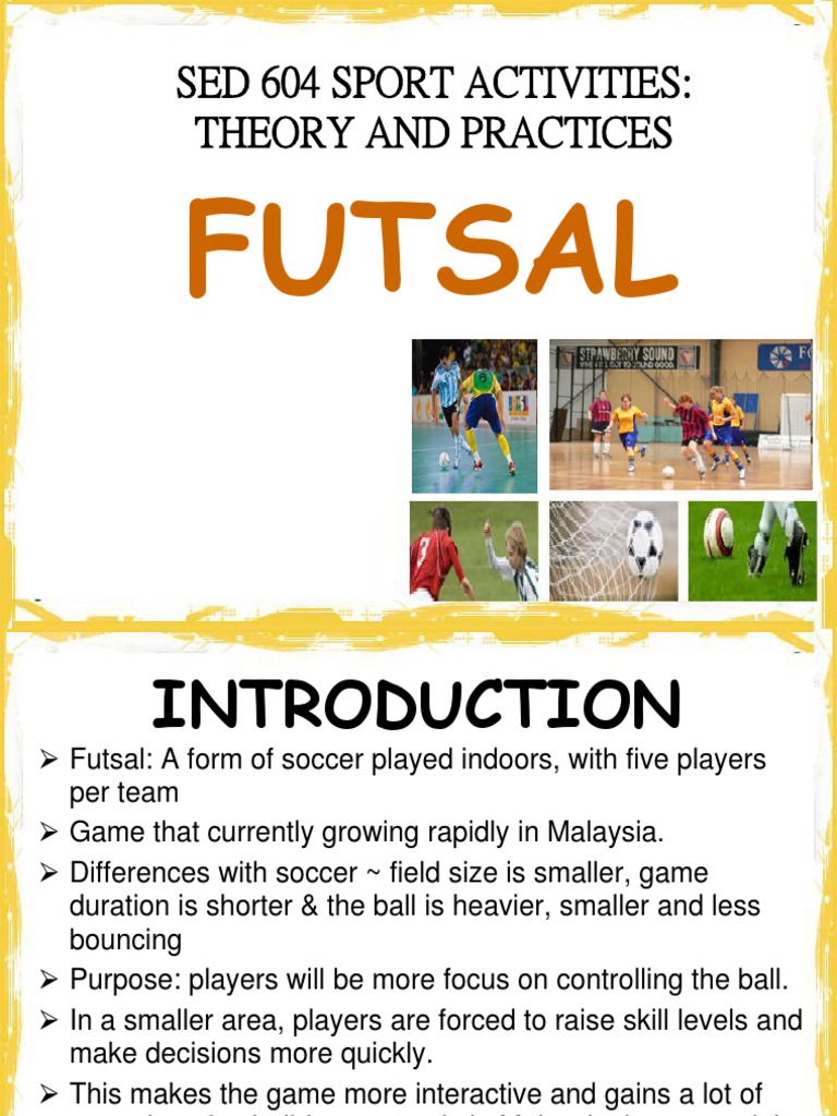 Theory and Practices FUTSAL Sports Rules And Regulations Football Codes