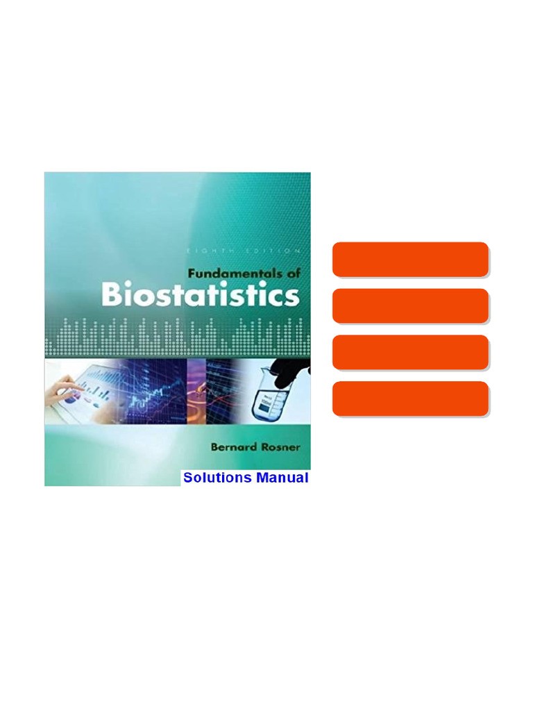 Fundamentals of Biostatistics 8th Edition Rosner Solutions Manual exclusive release | PDF
