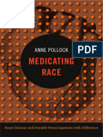 Medicating Race by Anne Pollock