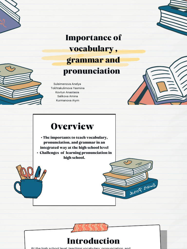 Importance of vocabulary , grammar and pronunciation | PDF