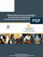 Informe Sobre El Uso de Las Tecnologías de Información y Comunicación (TIC) en La Educación para Personas Con Discapacidad