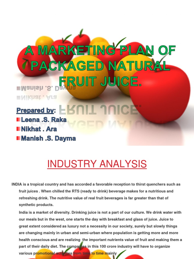 write a business proposal on fruit juice production