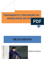 Slids Tratamento e Prevenção DA IMOBILIDADE EM IDOSOS