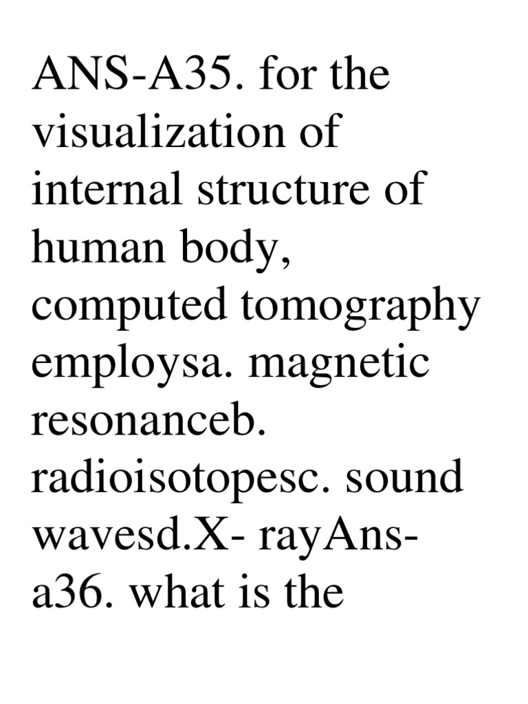 AnsA35. For The Visualization of Internal Structure of Human Body