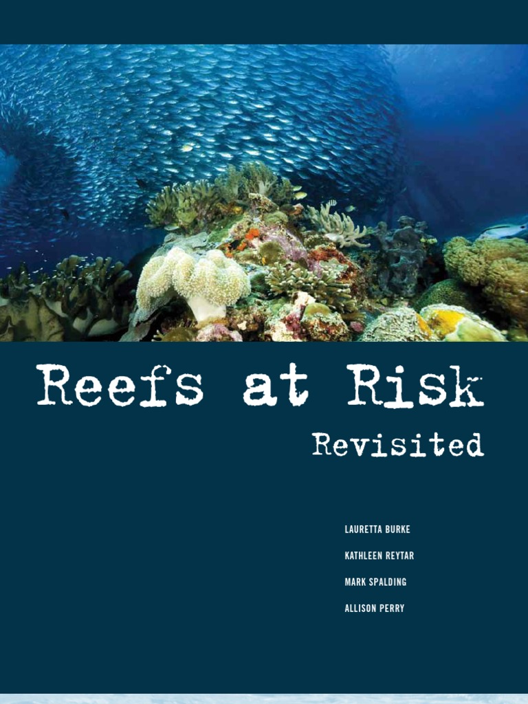 Reefs at Risk Revisited | PDF | Coral Reef | Coral