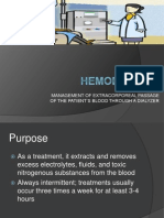 Management of Extracorporeal Passage of The Patient'S Blood Through A Dialyzer