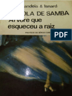 Escola de Samba - Arvore Que Esqueceu a Raiz Candeia e Isnard