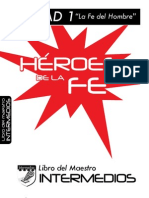 Héroes de La Fe