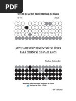 Atividades experimentais de Fìsica pra crianças de 07 a 10 anos