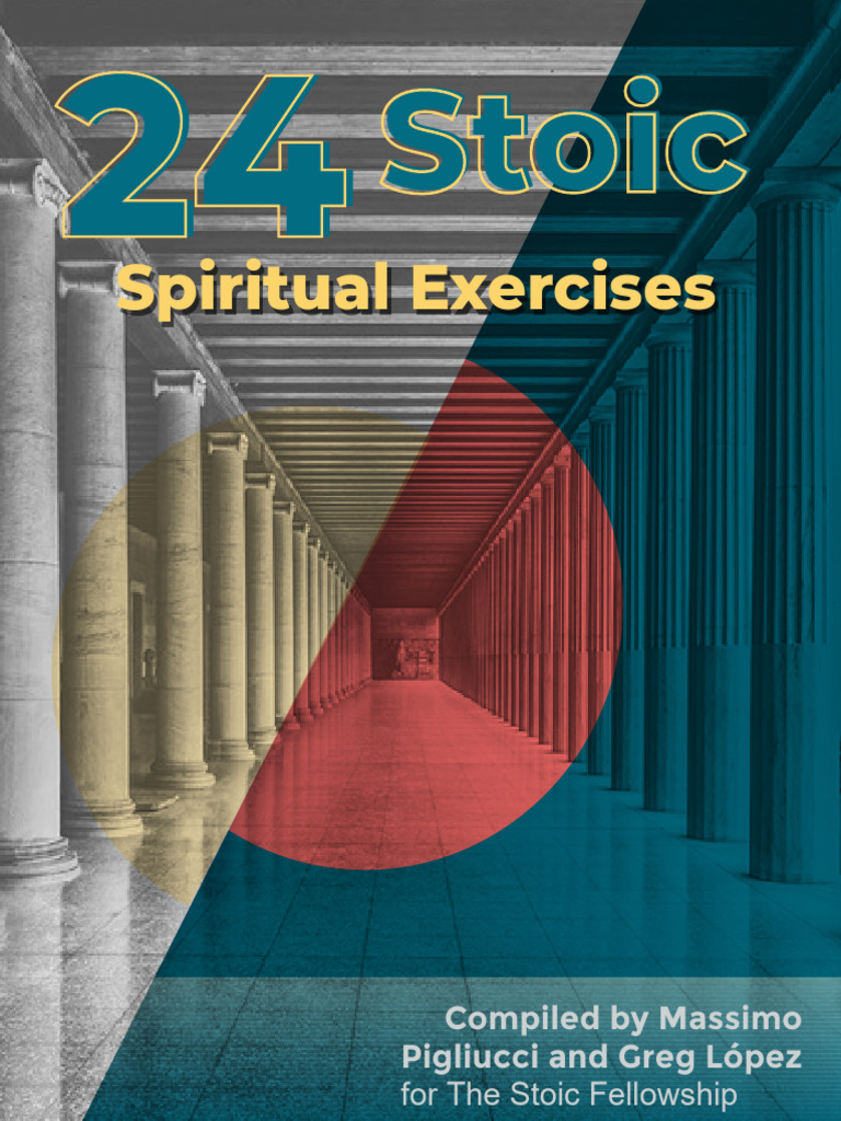 24 Stoic Spiritual Exercises | PDF