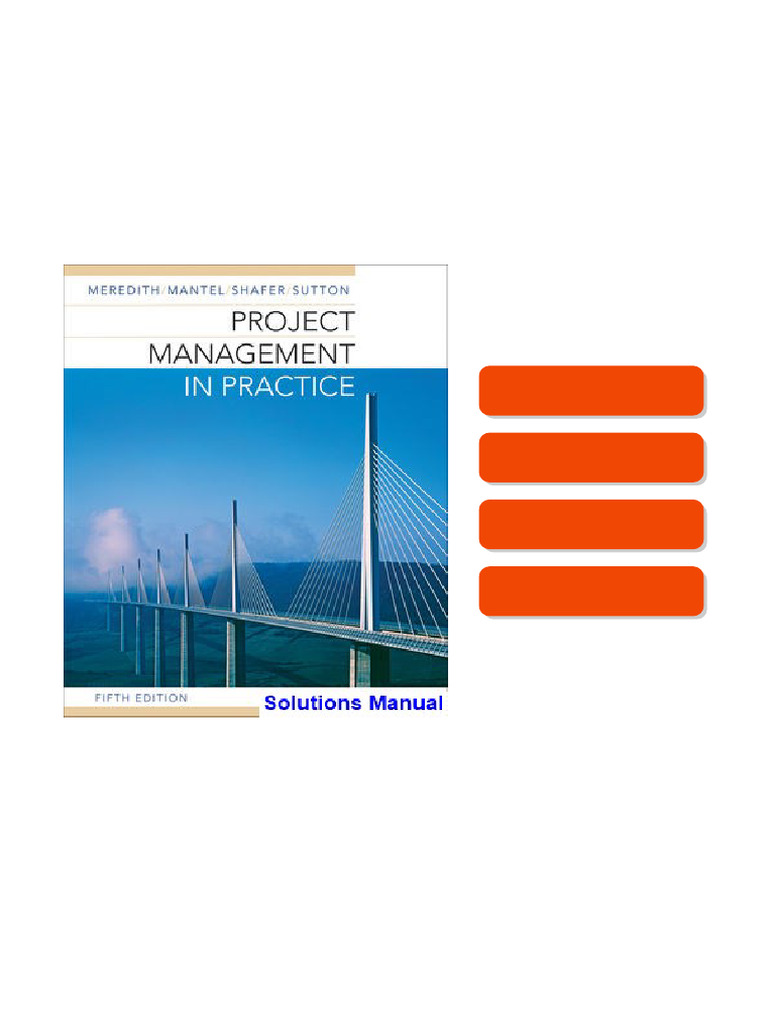 Project Management in Practice 5th Edition Meredith Solutions Manual ...
