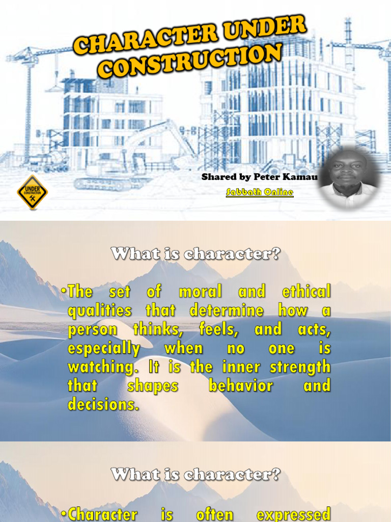 CHARACTER UNDER CONSTRUCTION | PDF | Integrity | Generosity