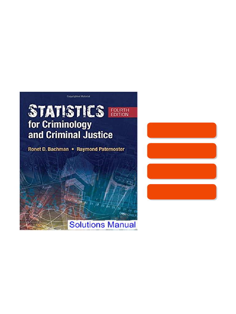 Statistics for Criminology and Criminal Justice 4th Edition Bachman ...