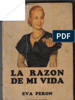 Eva Peron - La Razon de Mi Vida