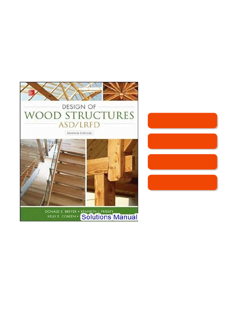 Design Of Wood Structures ASD-LRFD 7th Edition Breyer Solutions Manual ...