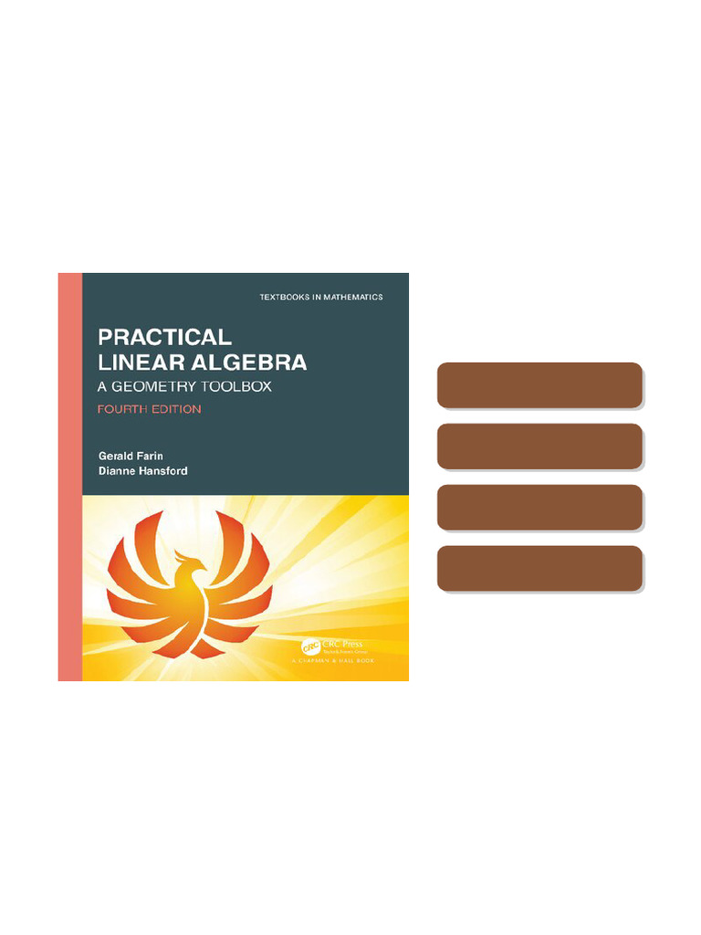 Practical Linear Algebra: A Geometry Toolbox Textbooks in Mathematics ...