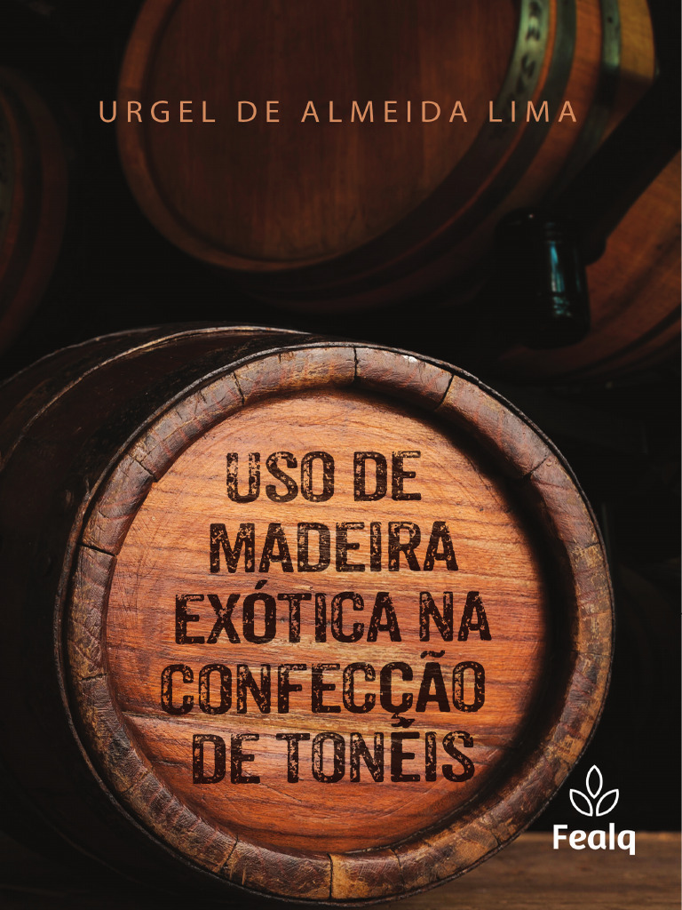 Uso-de-madeira-exotica-na-confeccao-de-toneis-Prof Urgel | PDF