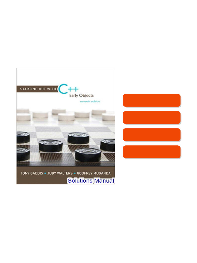Starting Out With C++ Early Objects 7th Edition Gaddis Solutions Manual ...