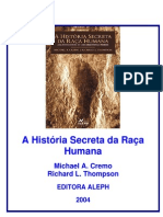 A História Secreta Da Raça Humana - Michael A Cremo E Richard L Thompson