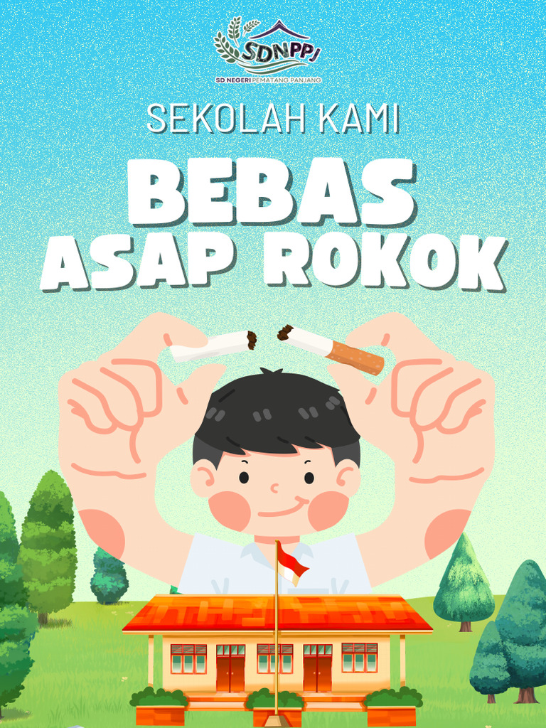 Sekolah Bebas Asap Rokok Poster Hijau Ilustratif | PDF