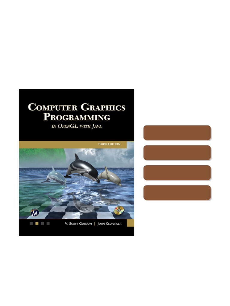 Access Computer Graphics Programming in OpenGL with Java 3rd Edition V ...