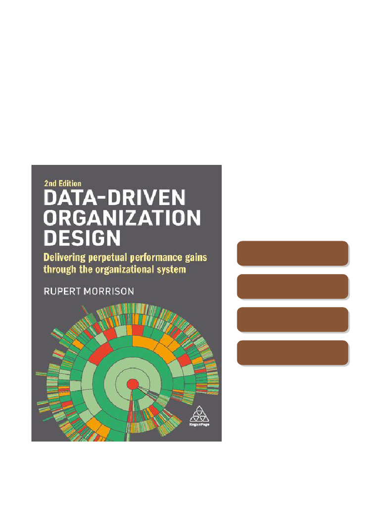 Data-driven organization design delivering perpetual performance gains ...