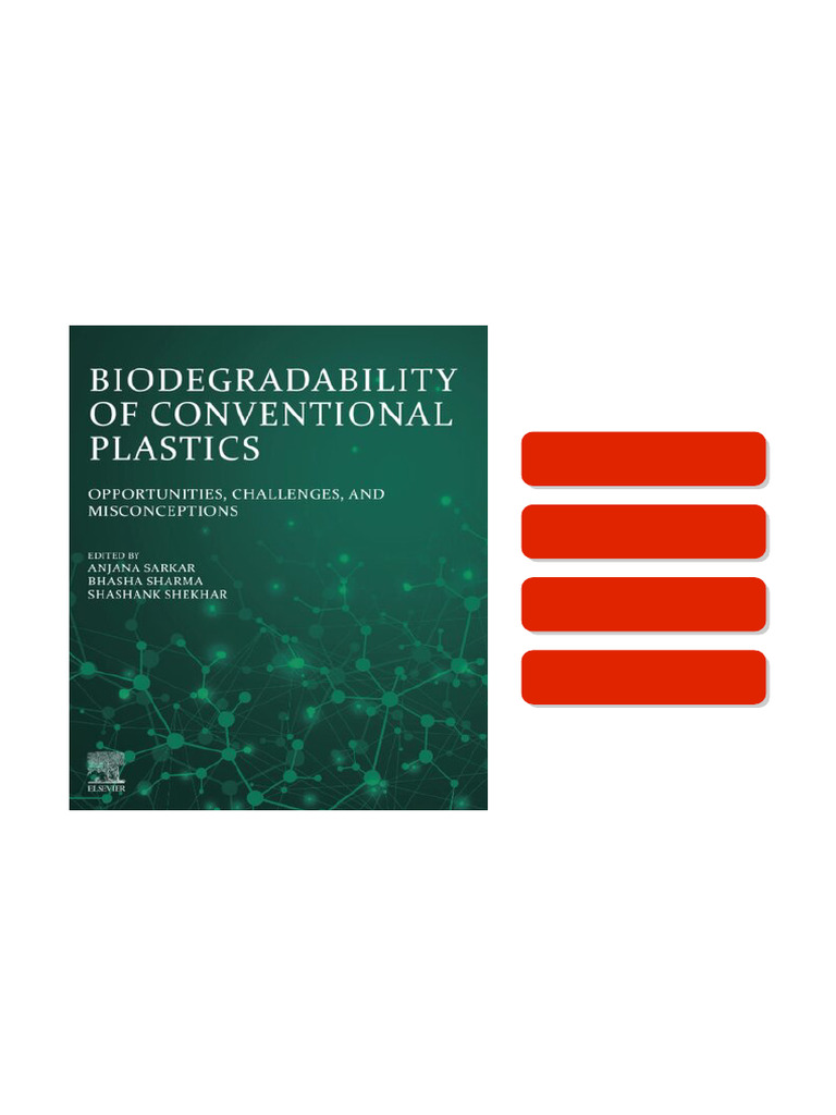 Biodegradability of Conventional Plastics: Opportunities, Challenges ...