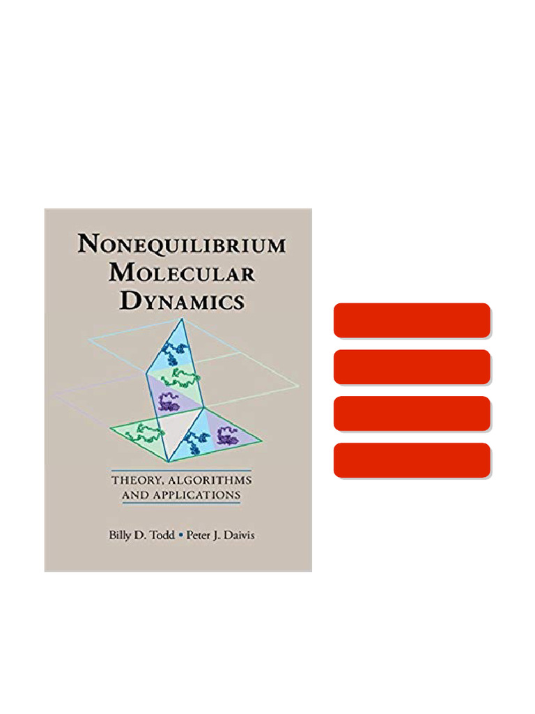 Nonequilibrium Molecular Dynamics: Theory, Algorithms and Applications ...