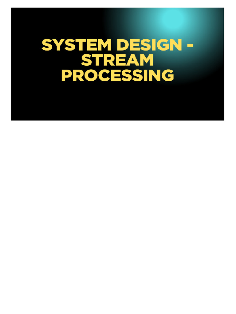 System Design - Streaming | PDF