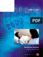 HB 90.8-2000 Healthcare Services - Guide to ISO 9001-2000 Healthcare Services - Guide to ISO 9001-2000
