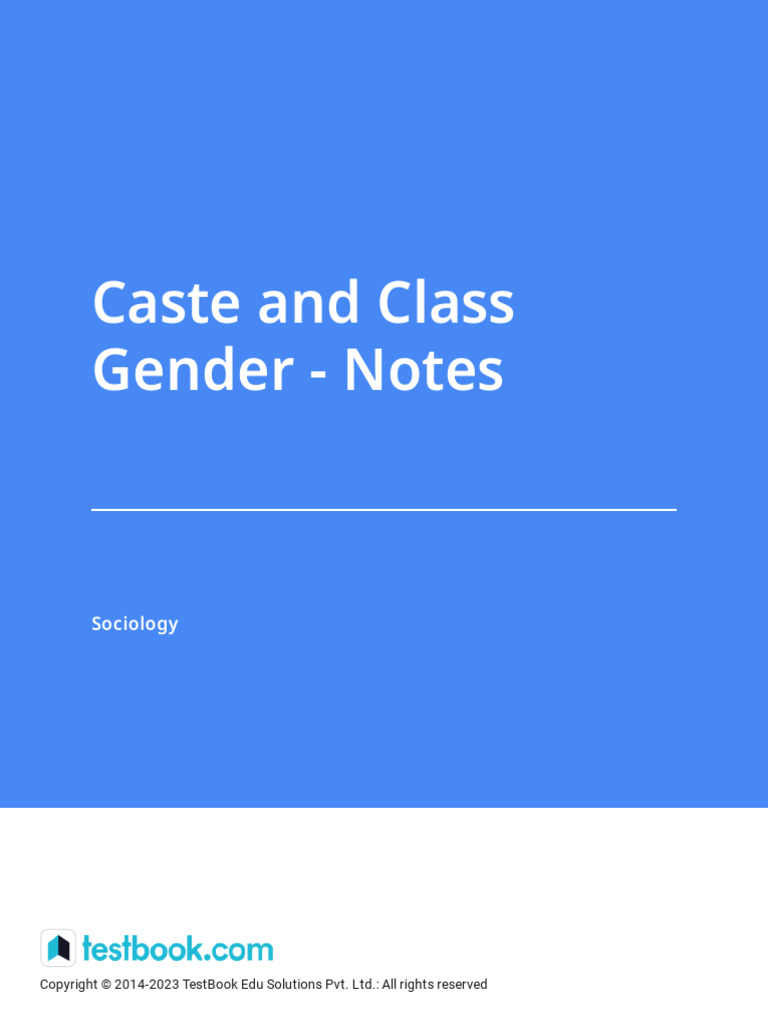 Caste and Class Gender - Notes | PDF