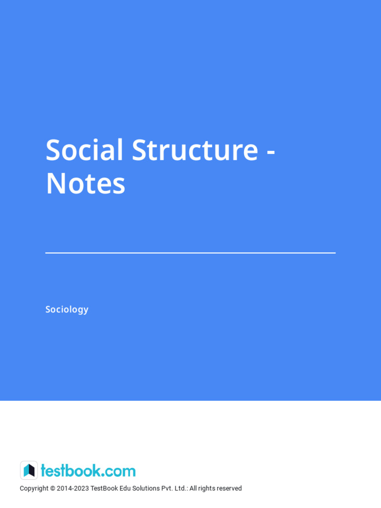 Social Structure - Notes | PDF